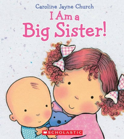 I Am a Big Sister  