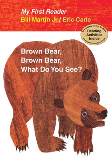 Brown Bear, Brown Bear, What Do You See?