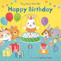 Happy Birthday (An Interactive Board Book with Sliders and QR Code for Instrumental and Vocal Versions - For Babies and Toddlers)
